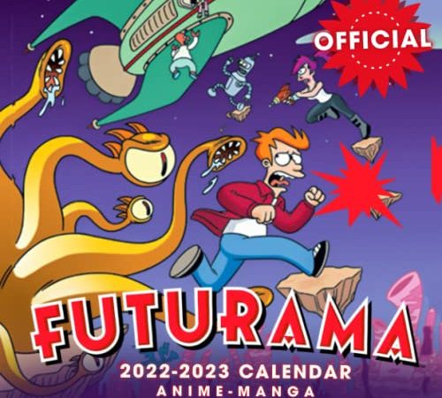 Futurama 2022 Calendar: Anime-Manga OFFICIAL calendar 2022 -Futurama Weekly & Monthly Planner with Notes Section for Alls Futurama Fans!-24 months ... 17"x11" - Kalendar calendario calendrier. 5
