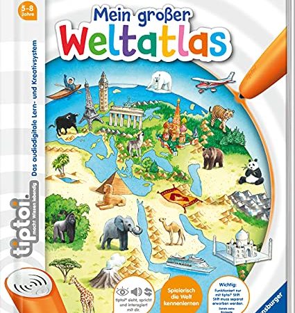 tiptoi® Mein großer Weltatlas: Mit über 1500 Geräuschen und Texten. Funktioniert nur mit tiptoi Stift. Stift muss separat erworben werden
