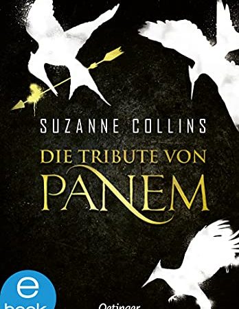 Die Tribute von Panem 1-3: Gesamtausgabe