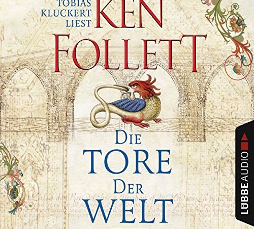 Die Tore der Welt: Kingsbridge 2