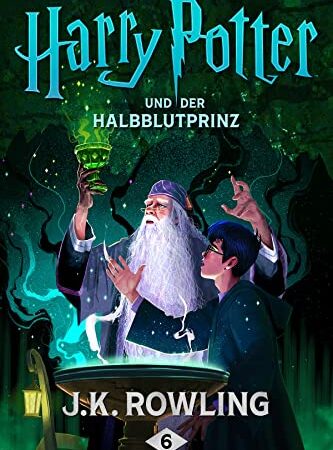 Harry Potter und der Halbblutprinz