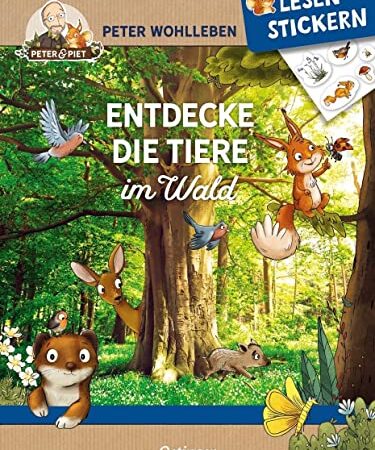 Lesen + Stickern. Entdecke die Tiere im Wald: Interaktives Buch zum Lesenlernen mit vielen bunten Stickern für Vorschul-Kinder ab 5 Jahren (Peter & Piet)