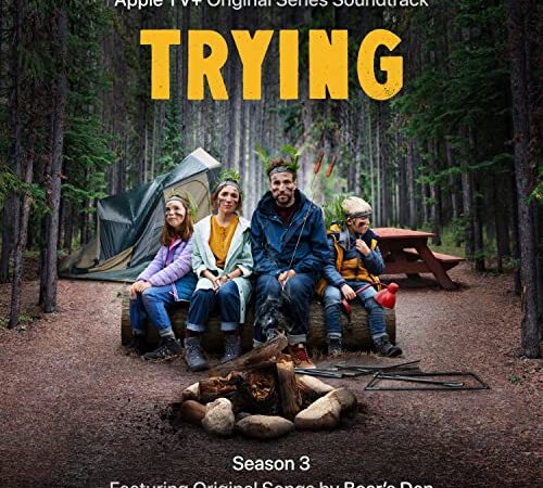 Trying: Season 3 (Apple TV Original Series Soundtrack)