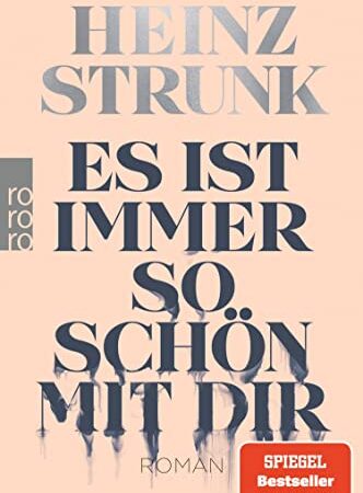 Es ist immer so schön mit dir